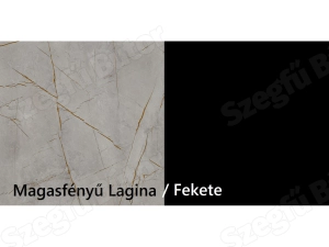 Választható szín: Magasfényű Lagina /fekete